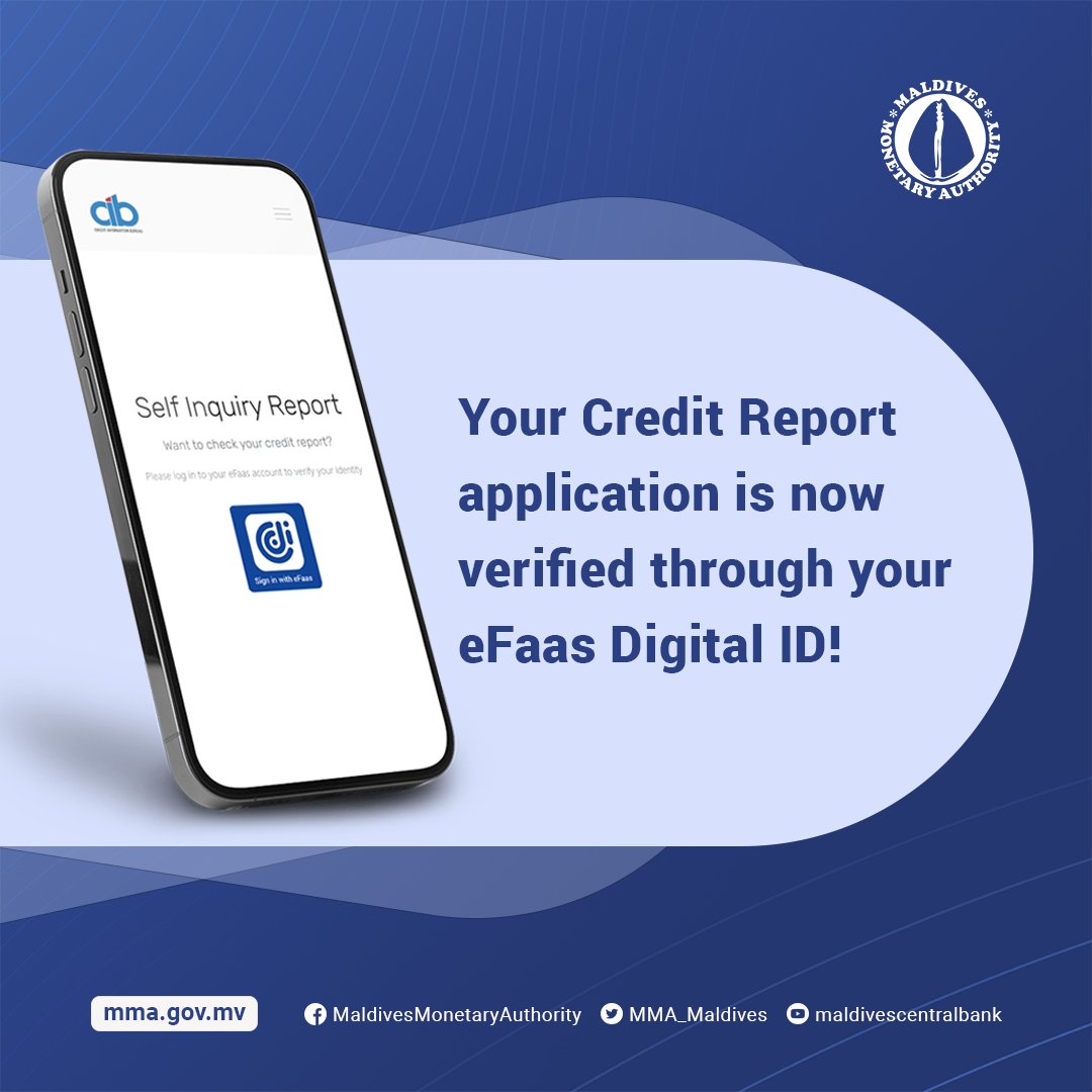 ކްރެޑިޓް ރިޕޯޓަށް އީފާސް ޑިޖިޓަލް އައިޑީ މެދުވެރިކޮށް ހުށަހެޅޭނެ ގޮތް ހަދައިފި